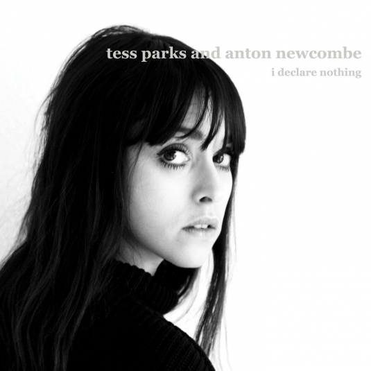 Tess_Parks_Anton_Newcombe_I_Declare_Nothing_535_535_c1.jpg