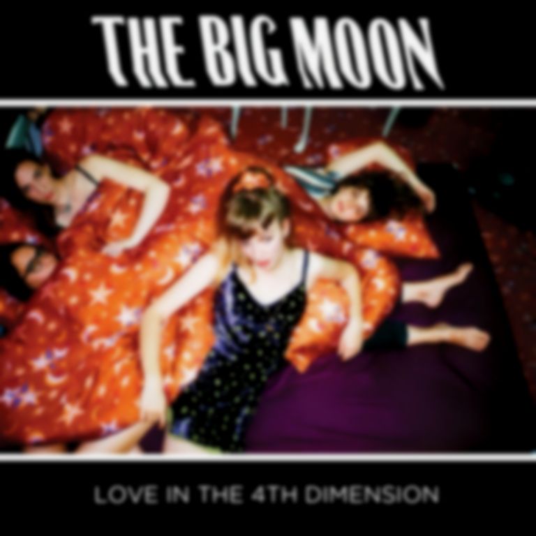 <em>Love in the 4th Dimension</em> by The Big Moon