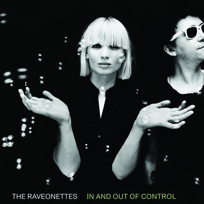 Raveonettes in and out of control raritan valley