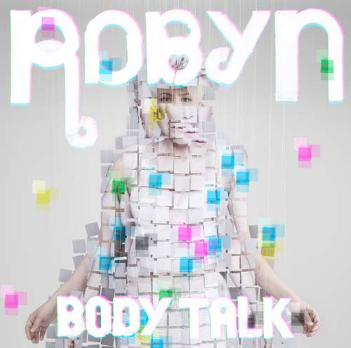 Robyn completes album trilogy, artwork + tracklisting revealed for Body Talk Pt. 3 | The Line Of Best Fit