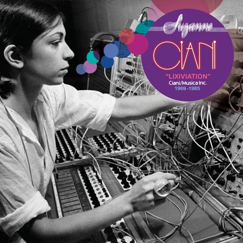 Suzanne Ciani – Lixiviation | The Line of Best Fit