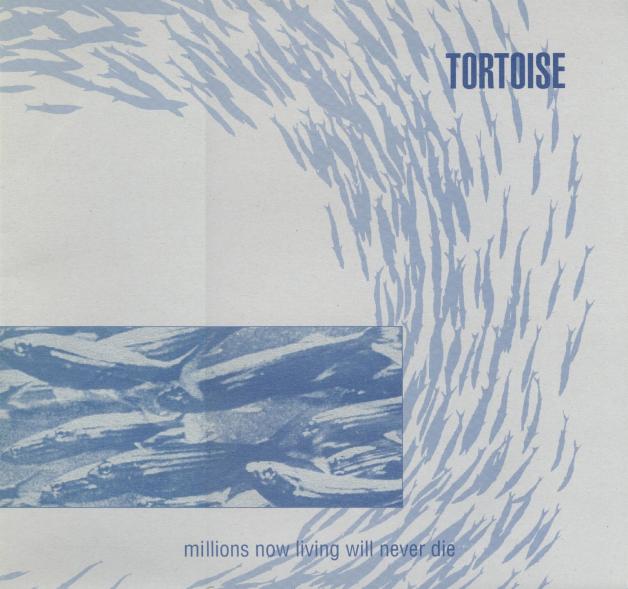 Tortoise – Millions Now Living Will Never Die | The Line of Best Fit