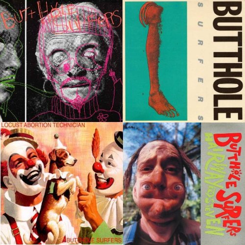 Album Review Butthole Surfers Reissues The Line Of Best Fit