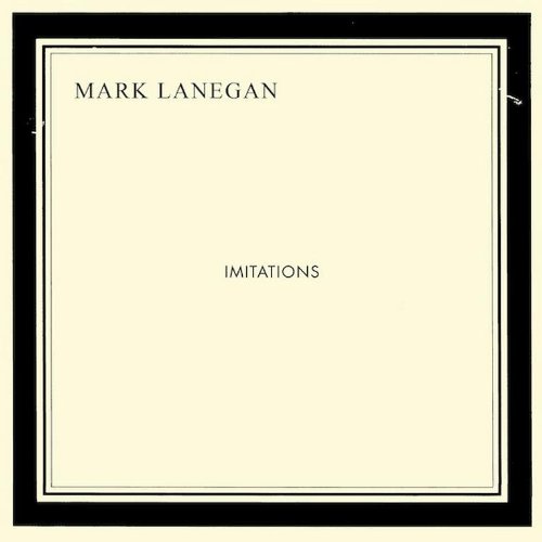 Mark-Lanegan-Imitations.jpg