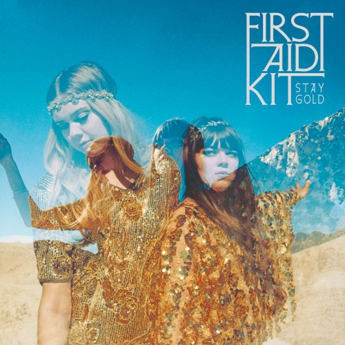first-aid-kit-new-album-stay-gold