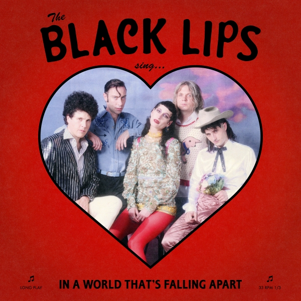 Image result for black lips sing in a world that's falling apart