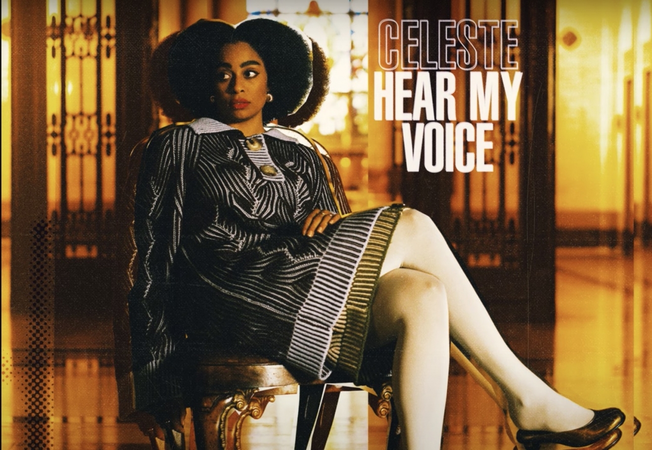 Celeste Releases The Trial Of The Chicago 7 Track Hear My Voice Celeste Releases The Trial Of The Chicago 7 Track Hear My Voice