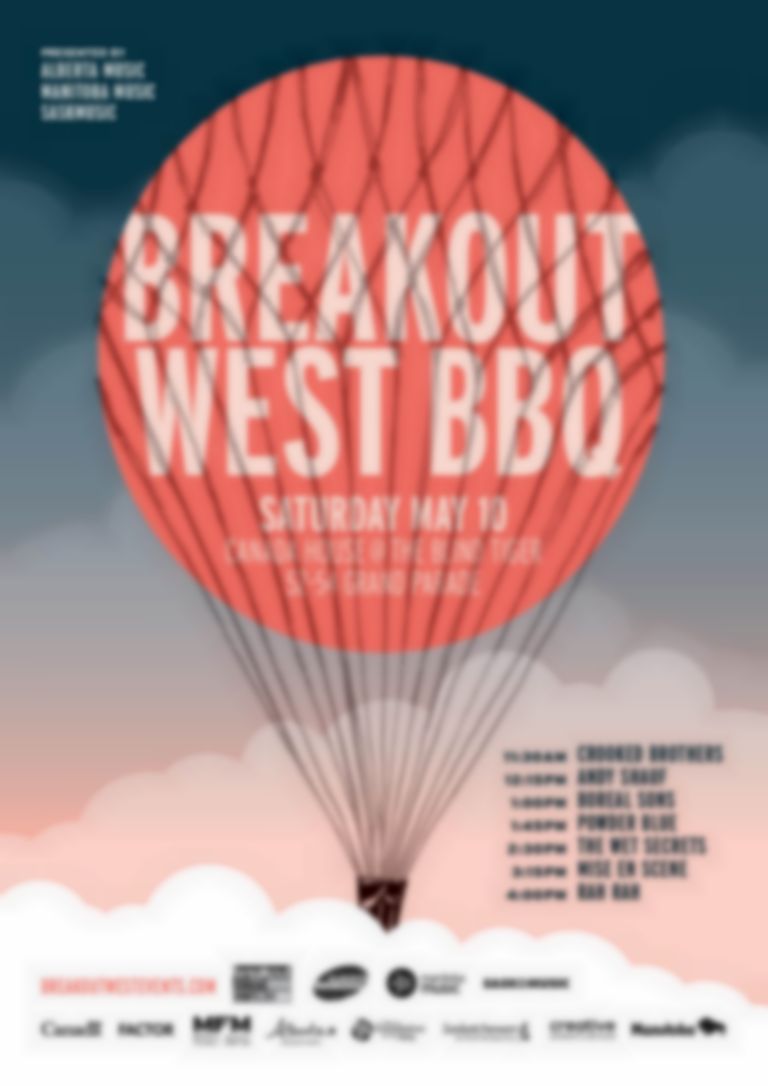 Canada House Saturday: The BreakOut West BBQ