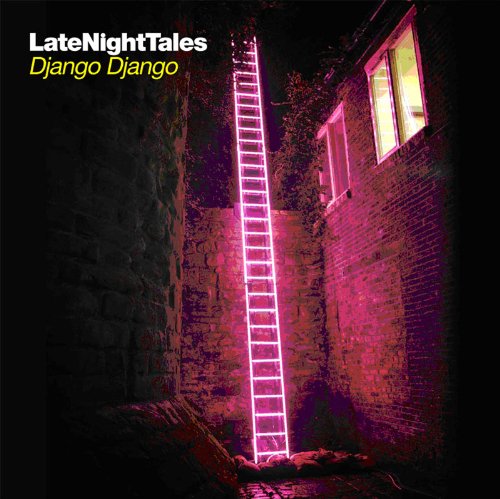 Django_Django_-_Late_Night_Tales.jpg