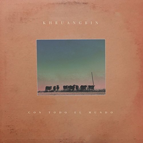 Khruangbin_-_Con_todo_el_mundo.jpg