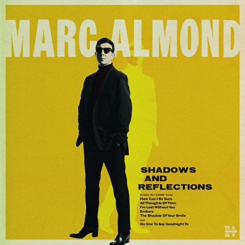 https://cdn2.thelineofbestfit.com/images/remote/https_cdn2.thelineofbestfit.com/media/2014/Marc_Almond_-_Shadows_and_Reflections.jpg