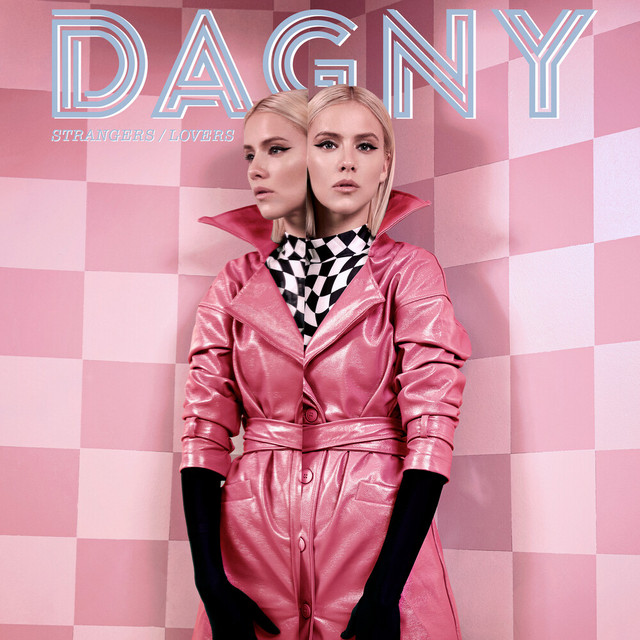 Dagny - Strangers / Lovers | Album Review