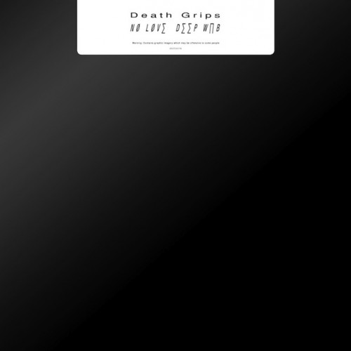 Death Grips to release NO LOVE DEEP WEB on CD and vinyl
